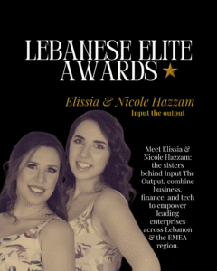 Elissia & Nicole Hazzam input the output